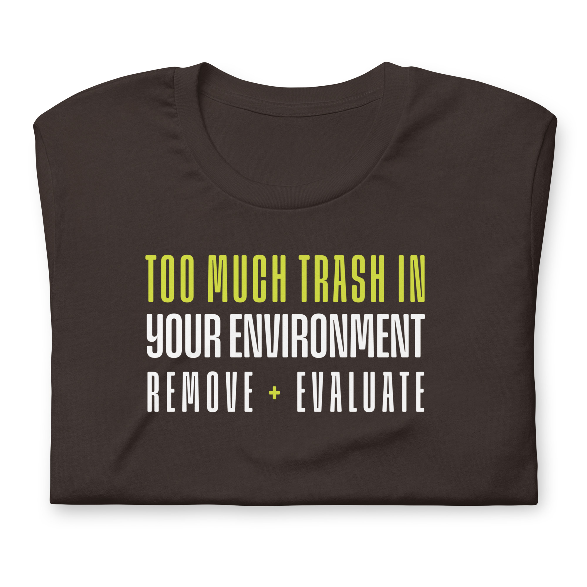 Your Environment (Unisex)