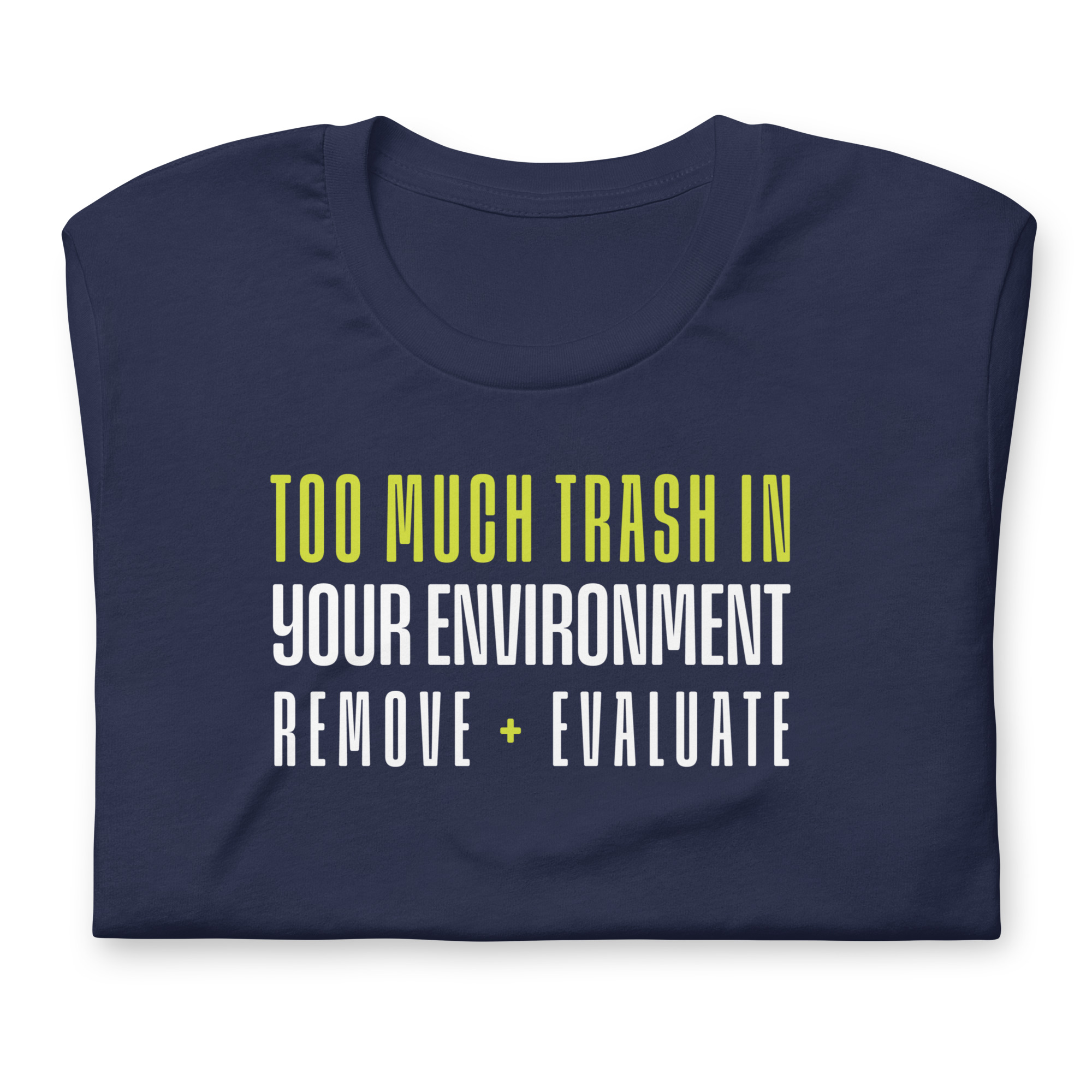 Your Environment (Unisex) - Image 2