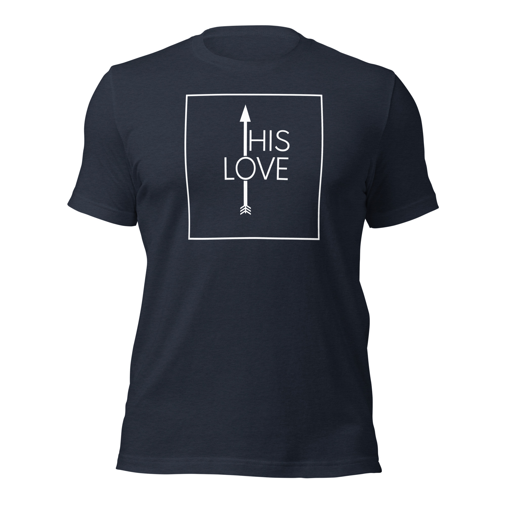 HIS LOVE (DARK COLOR - Unisex t-shirt) - Image 5