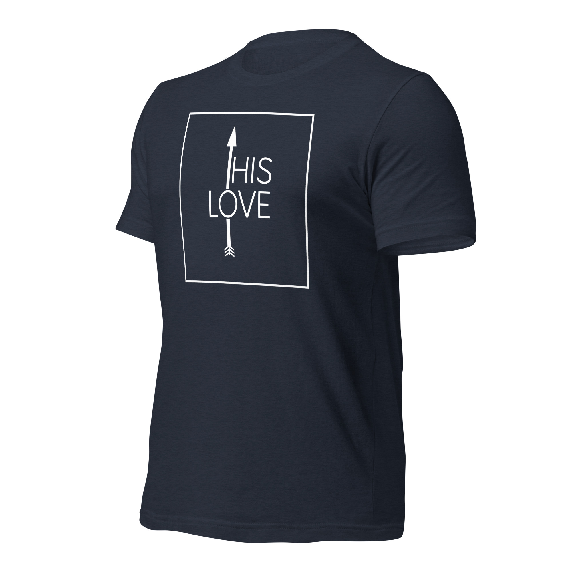 HIS LOVE (DARK COLOR - Unisex t-shirt) - Image 6