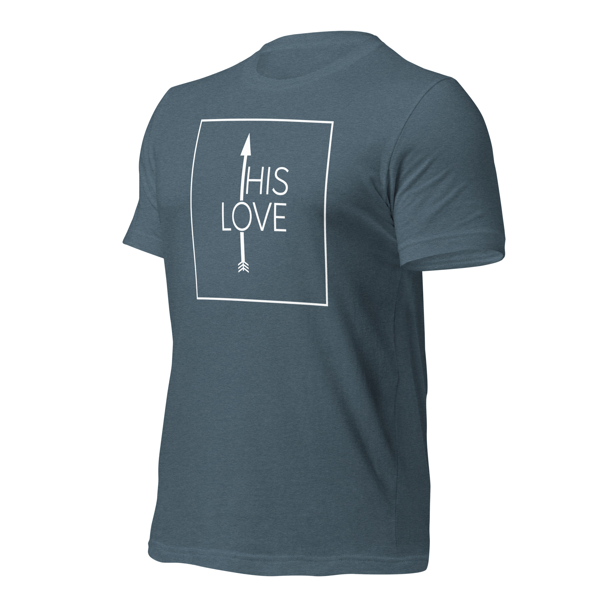 HIS LOVE (DARK COLOR - Unisex t-shirt) - Image 30
