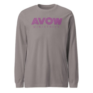 Avow (Unisex Long Sleeve Tee)