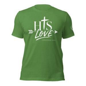 His Love Multi Dark (Unisex t-shirt)